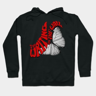 the writing on the wall music Hoodie